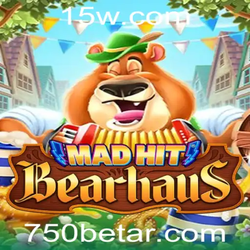 Descubra MadHitBearhaus: Um Mergulho no Aventuroso Mundo do Jogo com a Palavra-Chave '750bet'